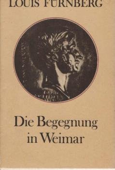 Die Begegnung in Weimar.