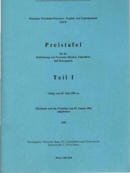Preistafel Teil 1 für die Beförderung von Personen, Hunden, Fahrrädern und Reisegepäck. Gültig vom 02. Juni 1996.