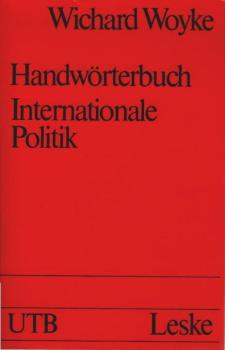Handwörterbuch internationale Politik.