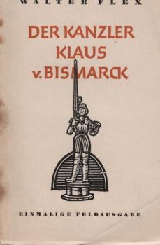 Der Kanzler Klaus von Bismarck : Erzählung.