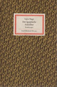 Der ägyptische Schreiber : Erzählungen.