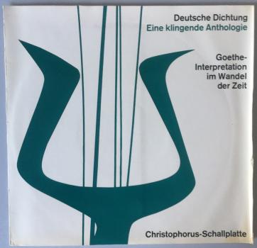 Goethe-Interpretationen im Wandel der Zeit [Vinyl]