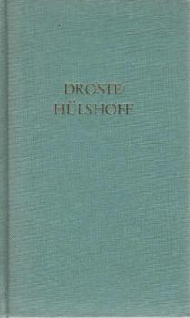 [Werke] Droste-Hülshoffs Werke : in 1 Bd.