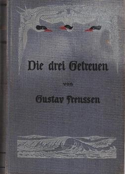 Die drei Getreuen : Roman