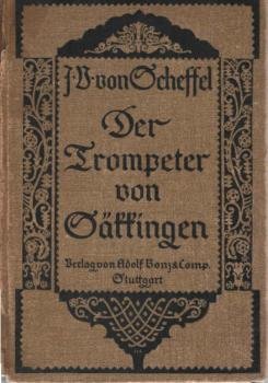 Der Trompeter von Säkkingen : Ein Sang vom Oberrhein.