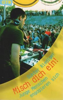 Misch dich ein! : junge Menschen engagieren sich.