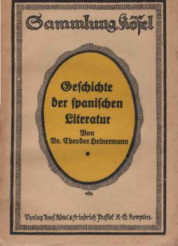 Geschichte der spanischen Literatur.