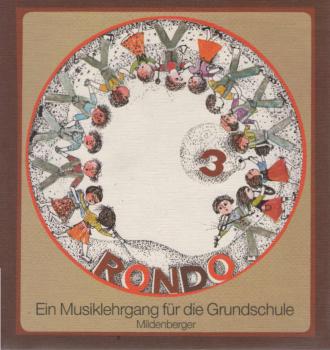 Rondo; Teil: [Ausg. B],, Musiklehrgang für die Grundschule : in 4 Bänden.