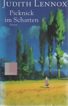 Picknick im Schatten : Roman.
