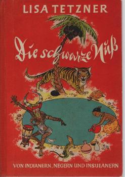 Die schwarze Nuss : Geschichten u. Märchen von Indianern ... und Insulanern.
