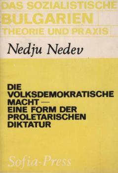 Die volksdemokratische Macht, eine Form der proletarischen Diktatur.