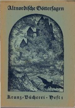 Altnordische Göttersagen : Der Edda.