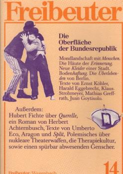 Freibeuter 14. Thema: Die Oberfläche der Bundesrepublik