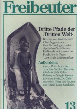 Freibeuter 13. Thema: Dritte Pfade der "Dritten Welt"