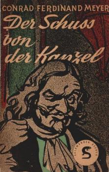 Der Schuss von der Kanzel.