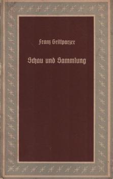 Schau und Sammlung.