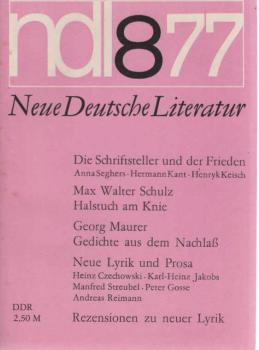 Neue Deutsche Literatur. Ndl 8 1977. 25. Jahrgang / Heft 8 / August 1977.