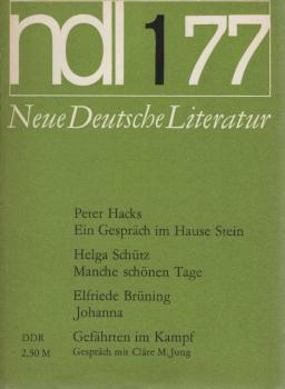 Neue Deutsche Literatur. Ndl 1 1977. 25. Jahrgang / Heft 1 / Januar 1977.