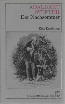 Der Nachsommer : e. Erzählung.
