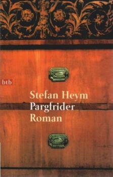 Pargfrider : Roman.
