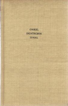 Onkel Dentschos Ideal : Heitere Geschichten aus Bulgarien.