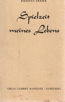 Spielzeit meines Lebens.