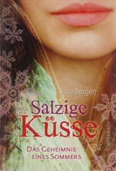 Salzige Küsse : das Geheimnis eines Sommers.
