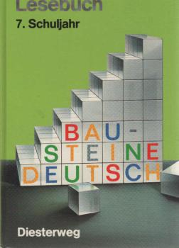 Bausteine Deutsch; Teil: [Für Orientierungsstufe, Förderstufe, sechsjährige Grundschulen und Gesamtschulen].