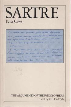 Sartre : The Arguments of the Philosophers.