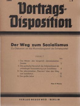 Der Weg zum Sozialismus (Zur Diskussion um das Maximalprogramm der Einheitspartei)