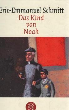 Das Kind von Noah : Erzählung.
