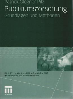 Publikumsforschung : Grundlagen und Methoden.