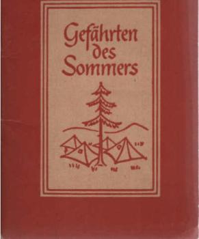 Gefährten des Sommers : Lieder für die Sommerlager der Jugend.