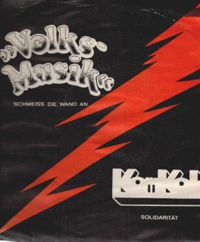Volks-Musik - Schmeiß die Wand an / Komkol - Solidarität [Vinyl, 7"]