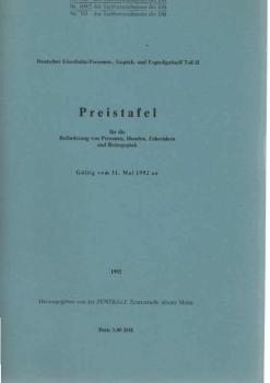 Preistafel für die Beförderung von Personen, Hunden, Fahrrädern und Reisegepäck. Gültig vom 31. März 1992 an.