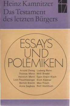 Das Testament des letzten Bürgers : Essays u. Polemiken.