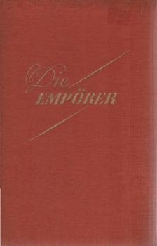 Die Empörer : Roman.