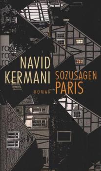 Sozusagen Paris : Roman.