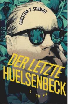 Der letzte Huelsenbeck.