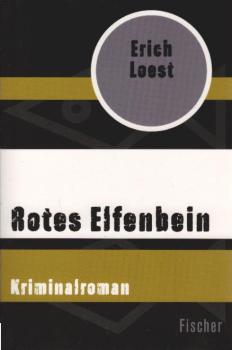 Rotes Elfenbein : Kriminalroman.