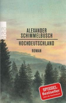 Hochdeutschland : Roman.