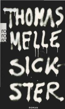 Sickster : Roman.