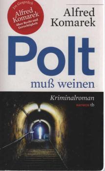 Polt muß weinen : Kriminalroman.