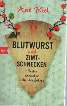 Blutwurst und Zimtschnecken : Roman.