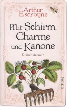 Mit Schirm, Charme und Kanone : Kriminalroman.