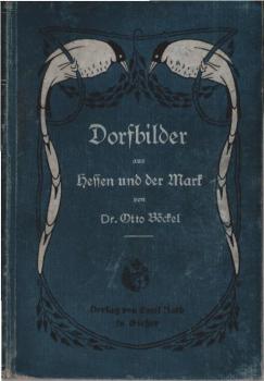 Dorfbilder aus Hessen und der Mark