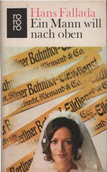 Ein Mann will nach oben : d. Frauen u.d. Träumer ; Roman.