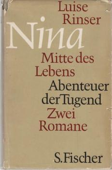 Nina. Mitte des Lebens. Abenteuer der Tugend. 2 Romane