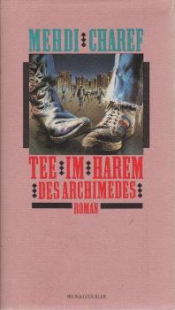 Tee im Harem des Archimedes.