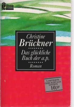 Das glückliche Buch der a.p. : Roman.